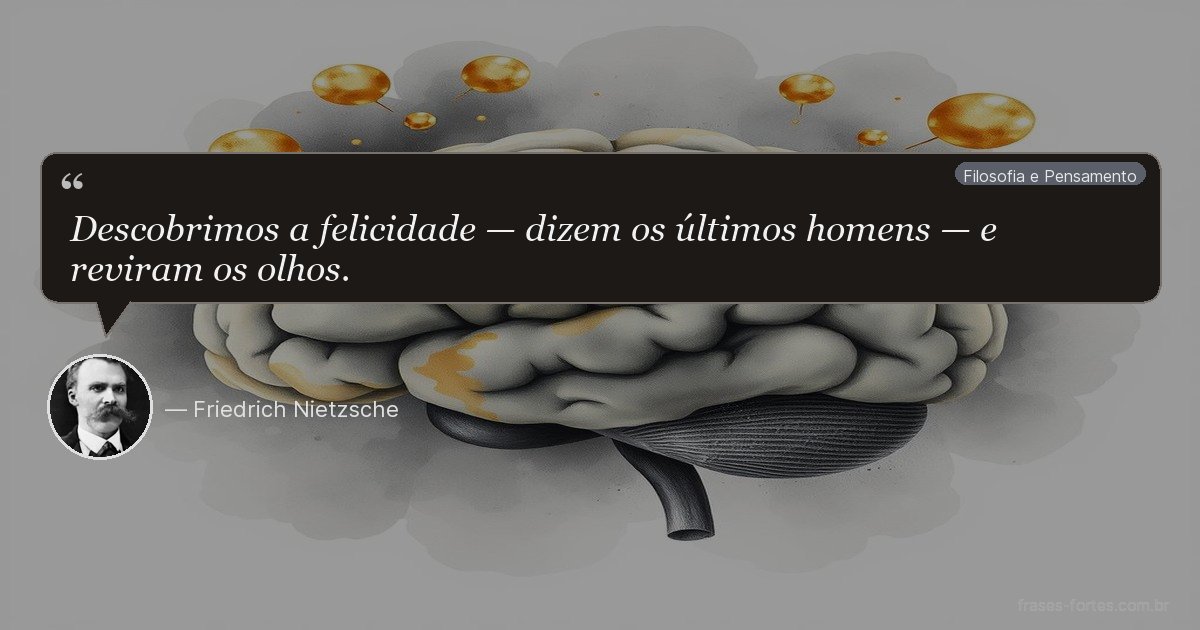 Frase de Friedrich Nietzsche