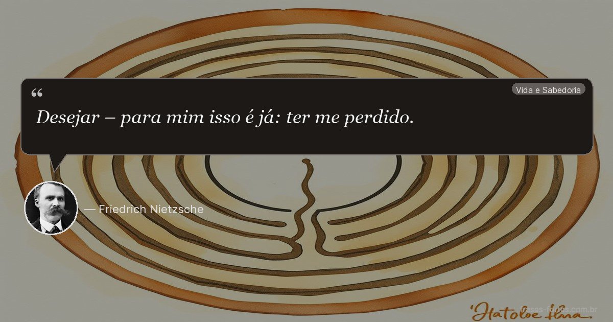 Frase de Friedrich Nietzsche