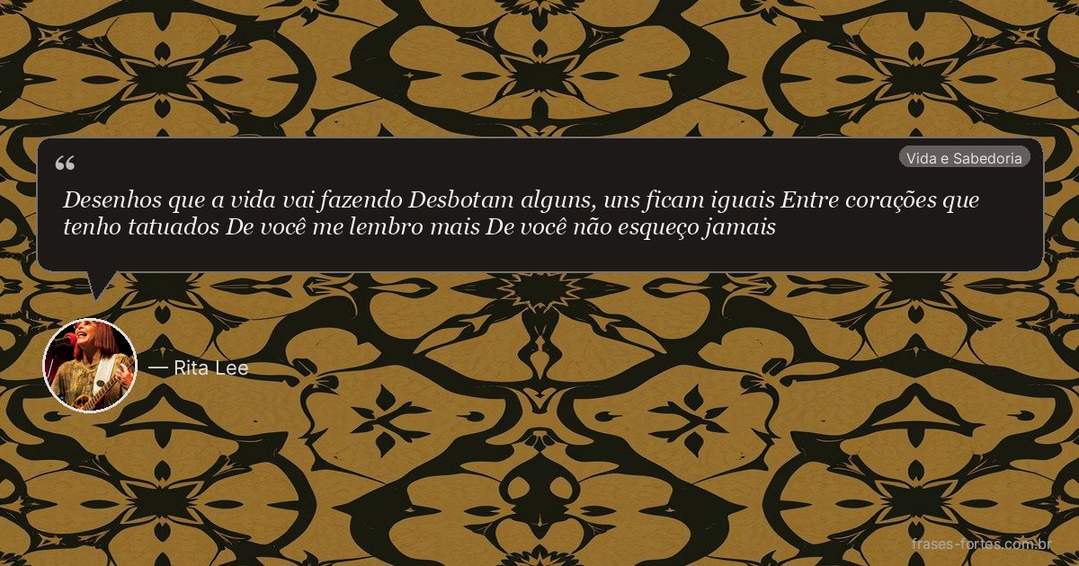 Frase de Rita Lee