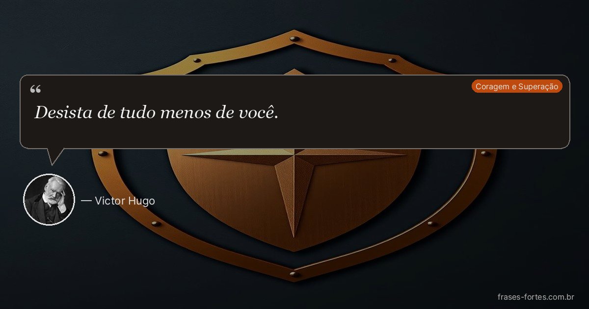 Frase de Victor Hugo