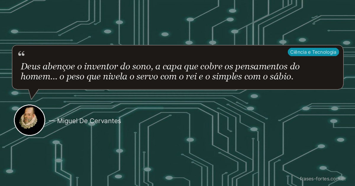 Frase de Miguel De Cervantes