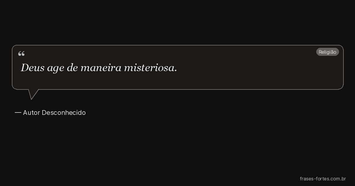 Frase de Autor Desconhecido