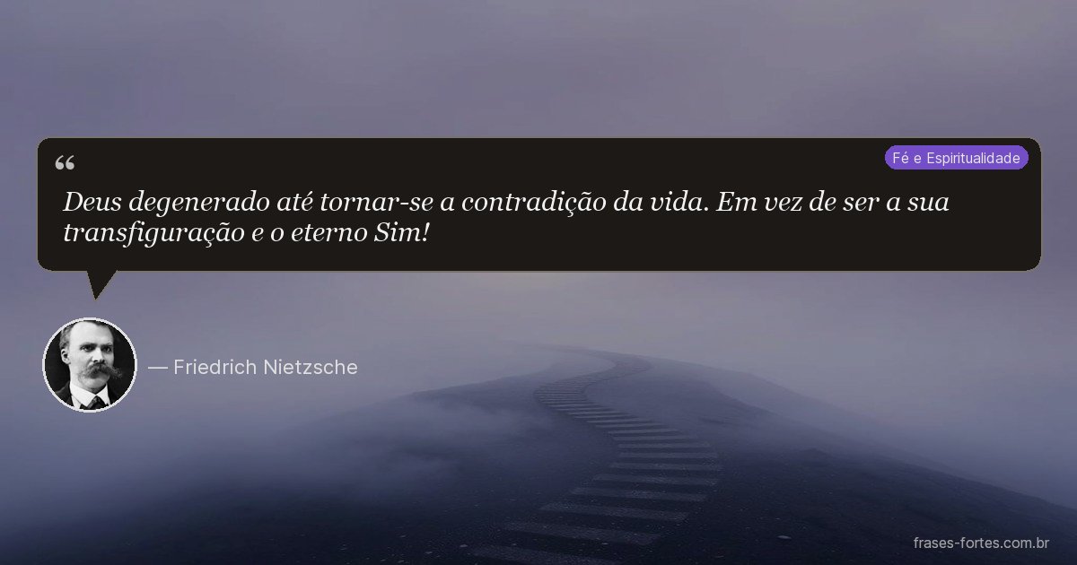 Frase de Friedrich Nietzsche