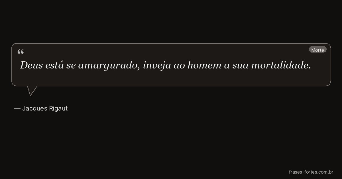Frase de Jacques Rigaut