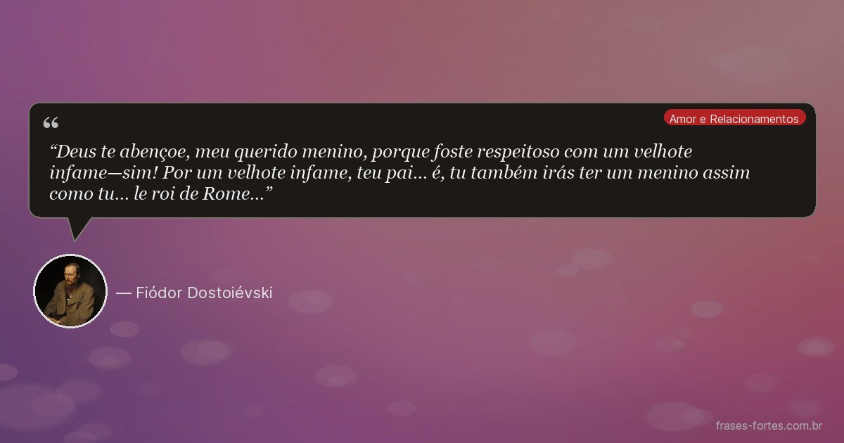 Frase de Fiódor Dostoiévski