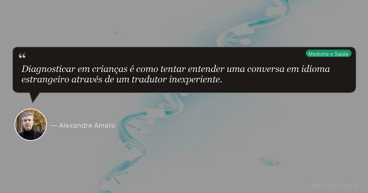 Frase de Alexandre Amato