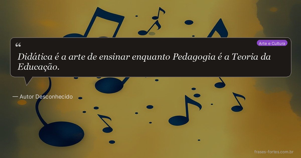 Frase de Autor Desconhecido