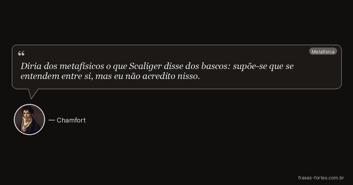 Frase de Chamfort