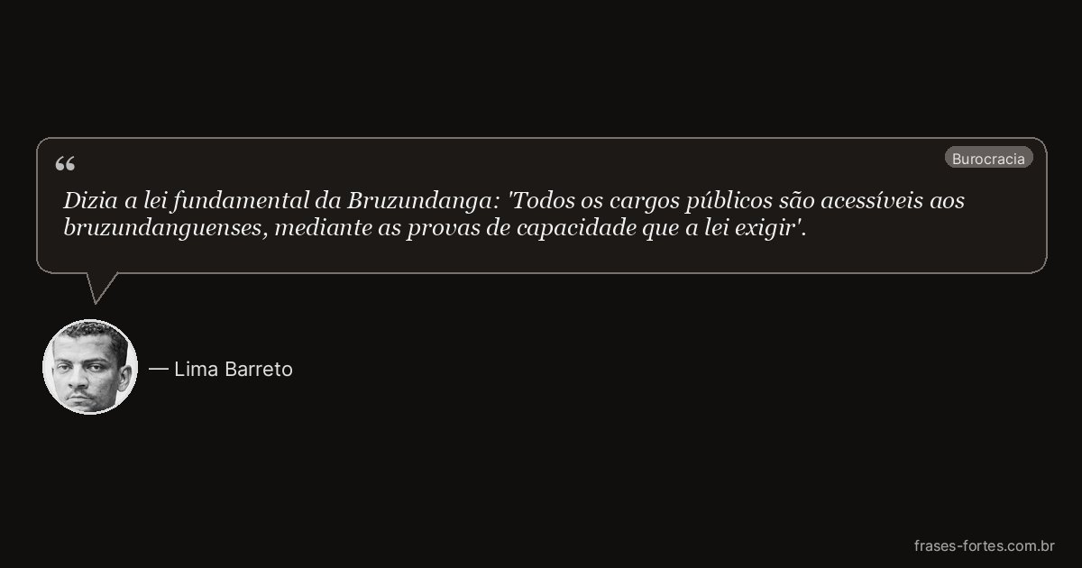 Frase de Lima Barreto