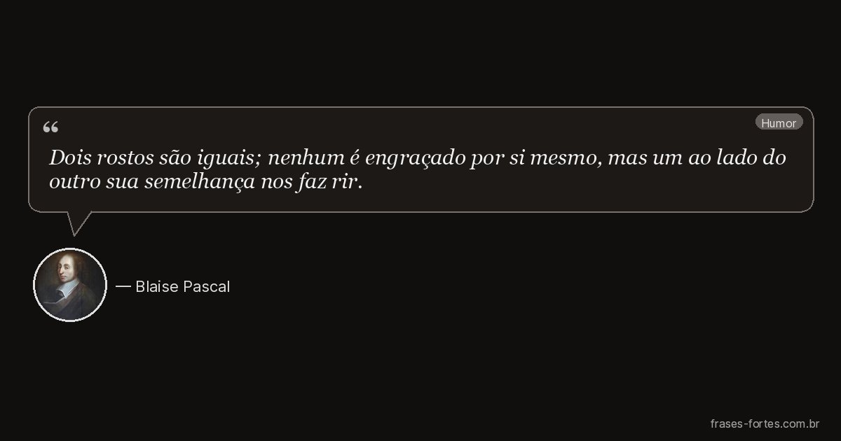 Frase de Blaise Pascal