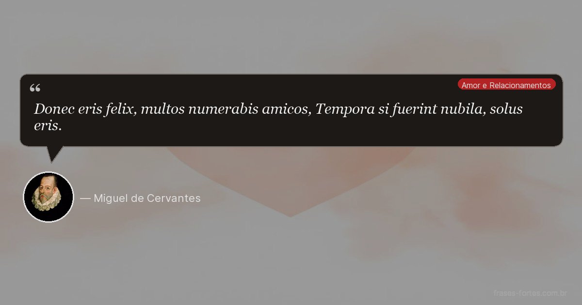 Frase de Miguel de Cervantes