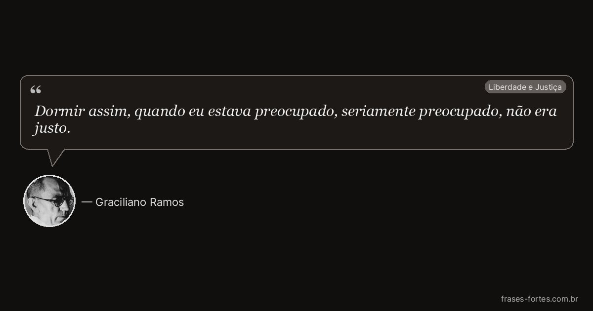 Frase de Graciliano Ramos