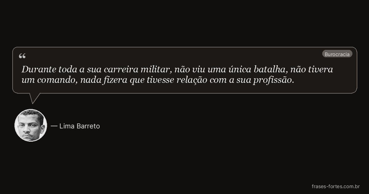 Frase de Lima Barreto