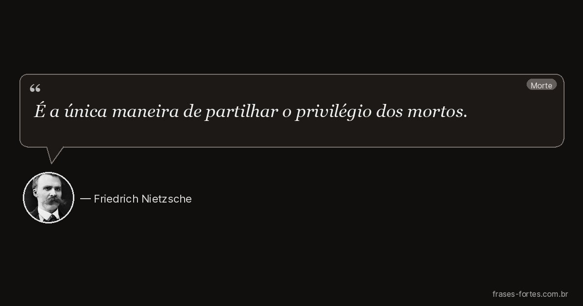 Frase de Friedrich Nietzsche