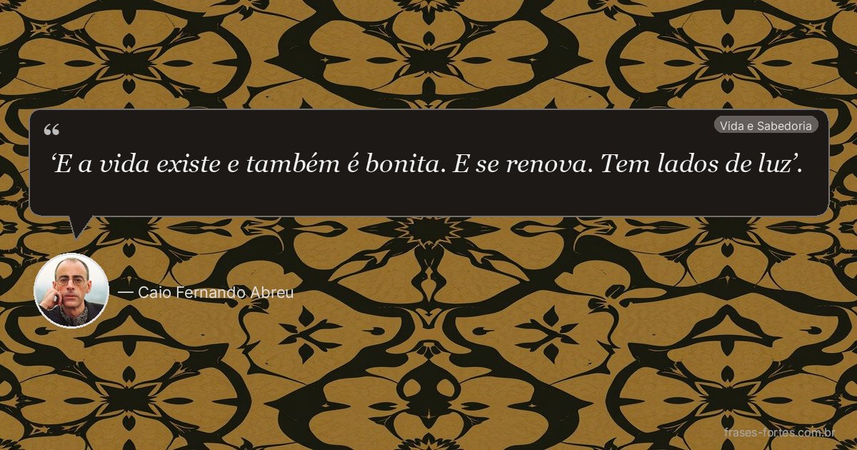 Frase de Caio Fernando Abreu