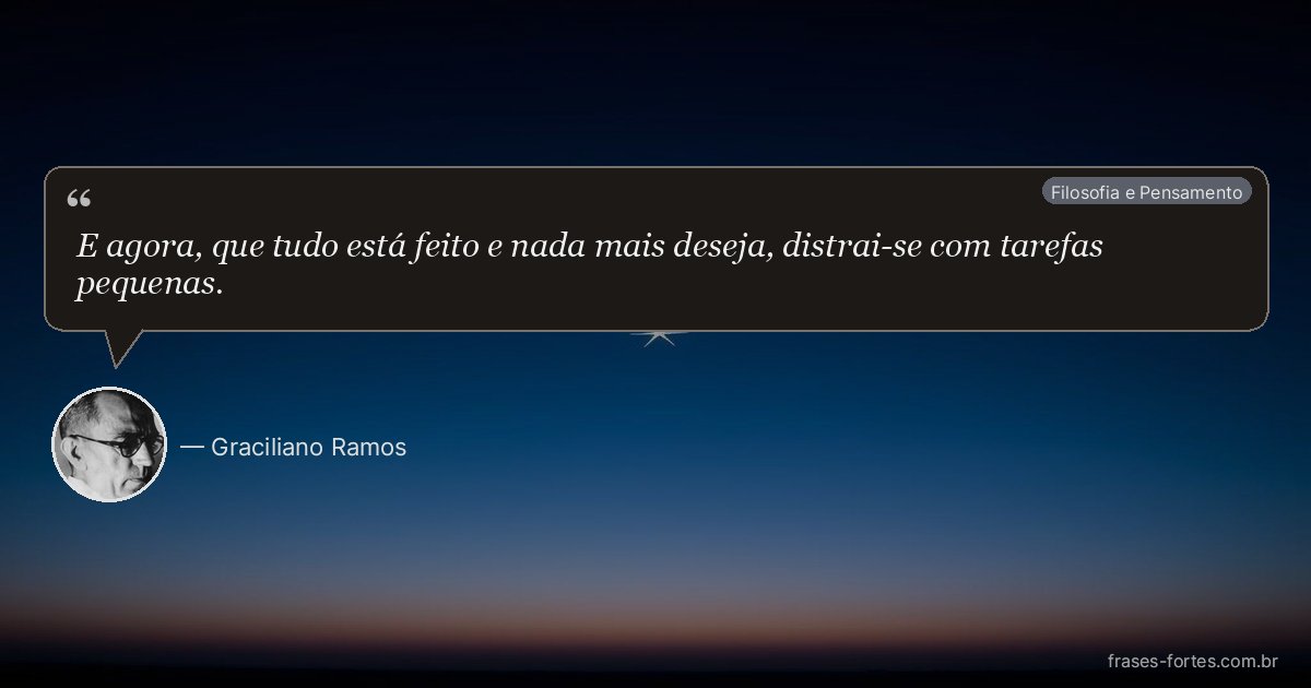 Frase de Graciliano Ramos