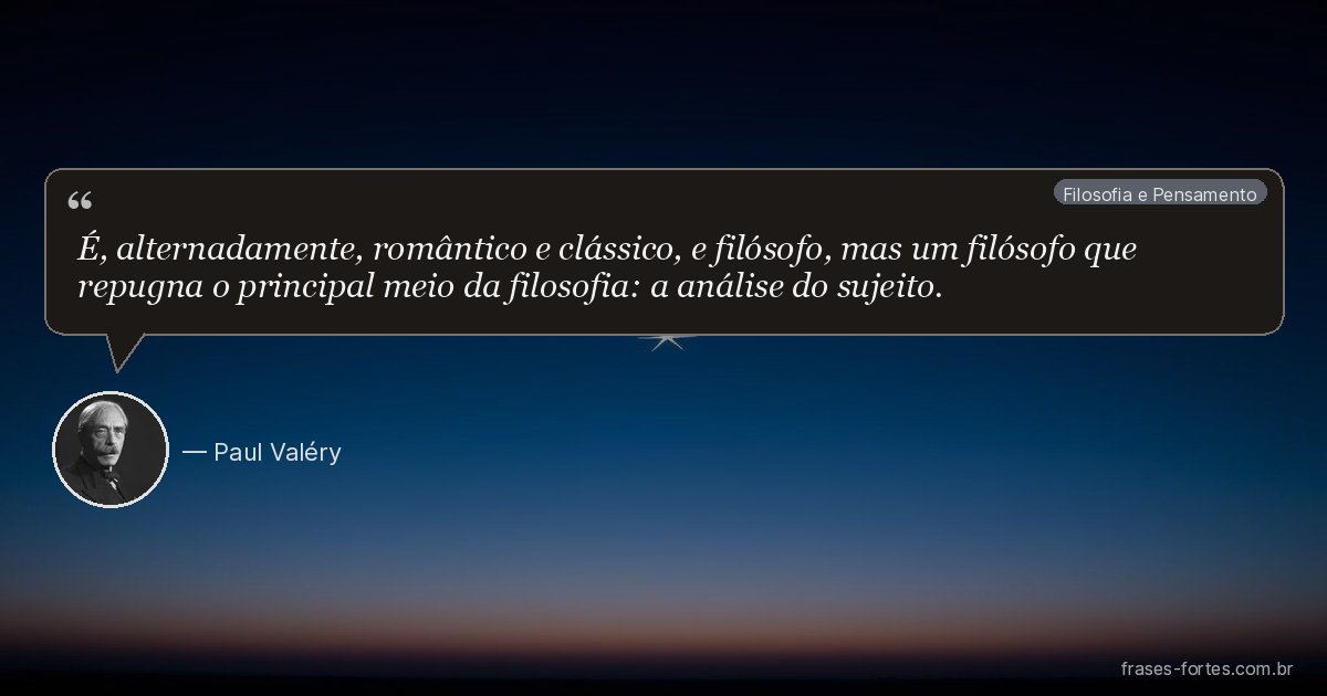 Frase de Paul Valéry