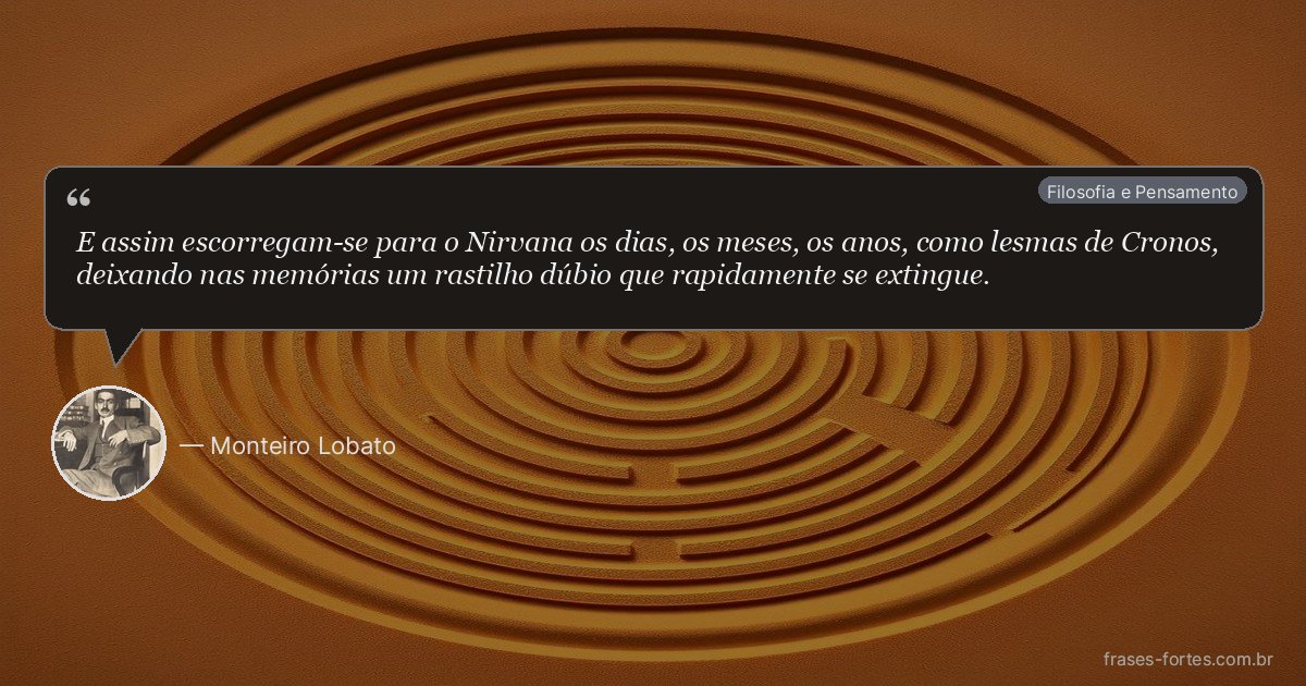 Frase de Monteiro Lobato