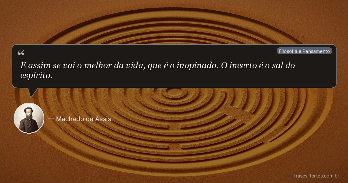 Frase de Machado de Assis