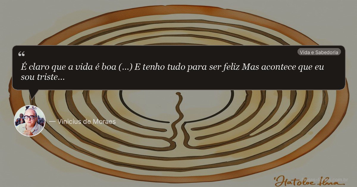 Frase de Vinicius de Moraes