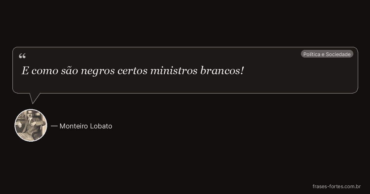 Frase de Monteiro Lobato
