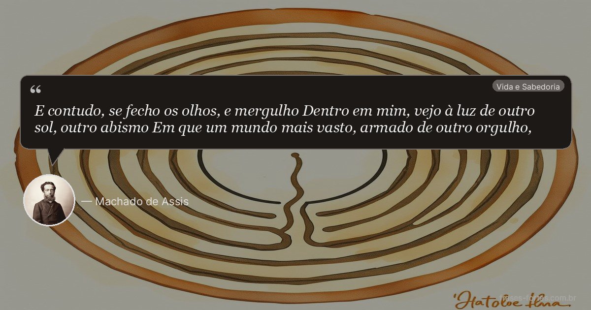 Frase de Machado de Assis
