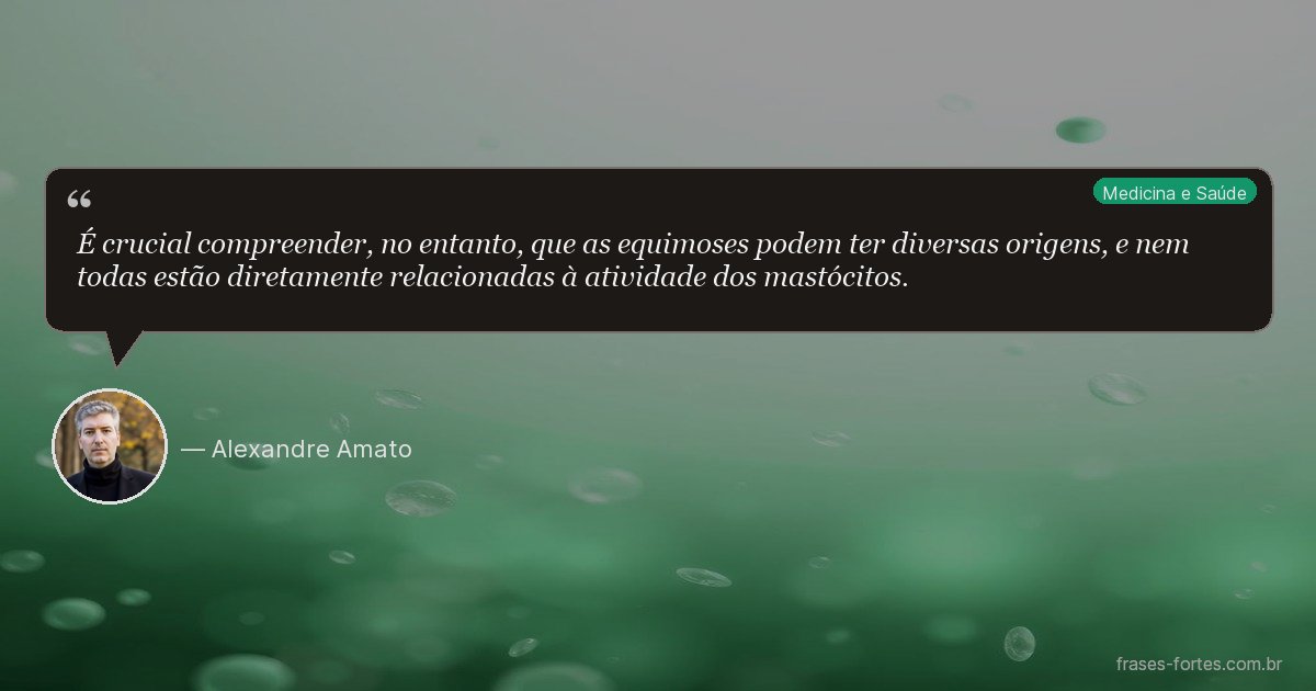 Frase de Alexandre Amato
