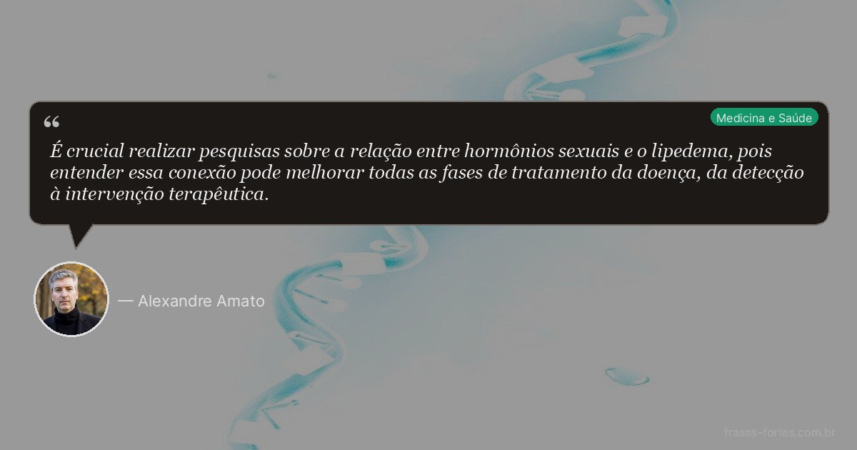 Frase de Alexandre Amato