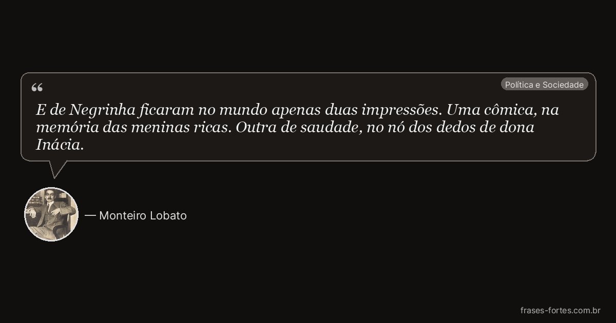 Frase de Monteiro Lobato
