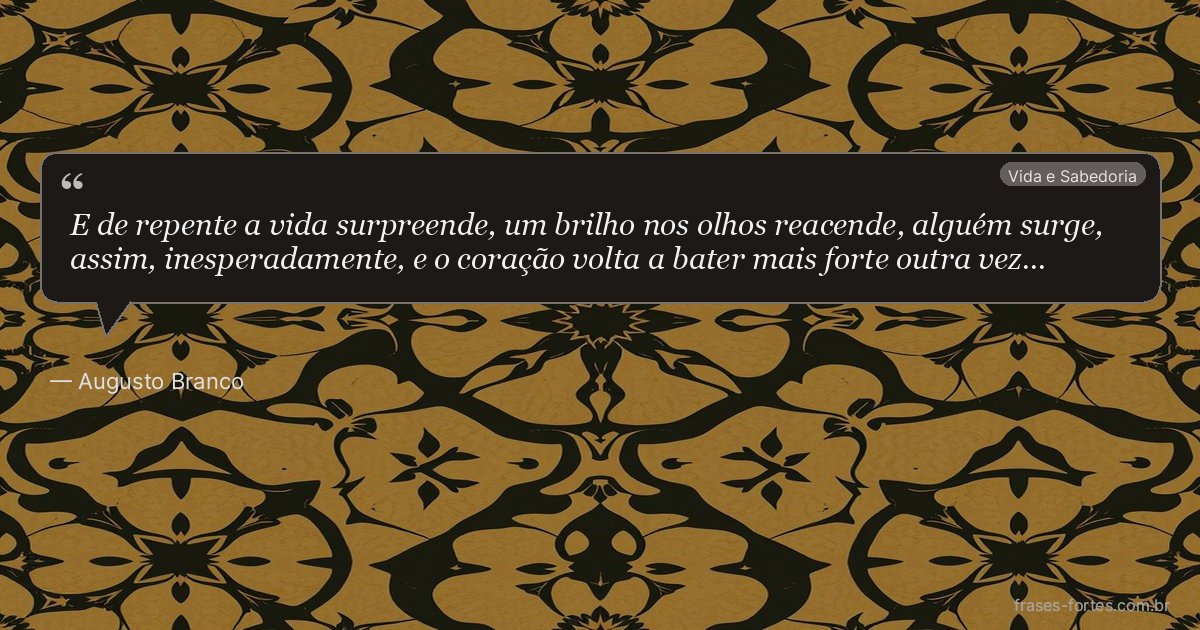 Frase de Augusto Branco