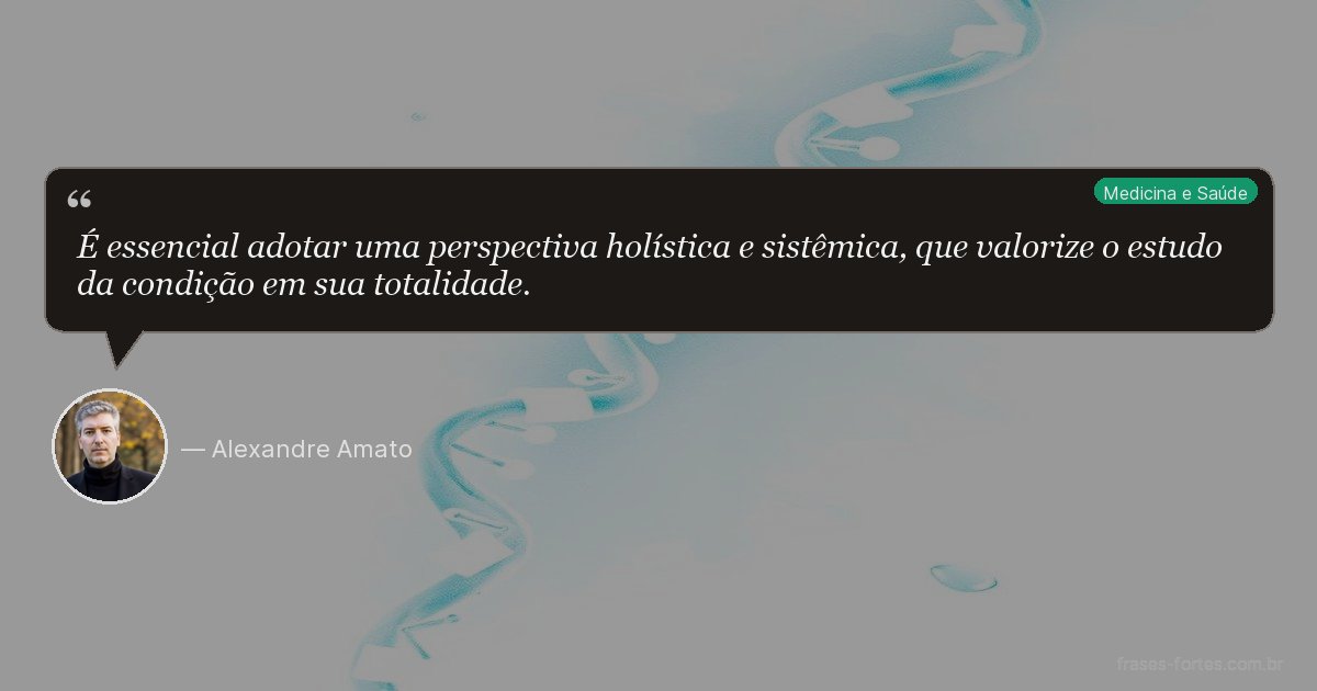 Frase de Alexandre Amato