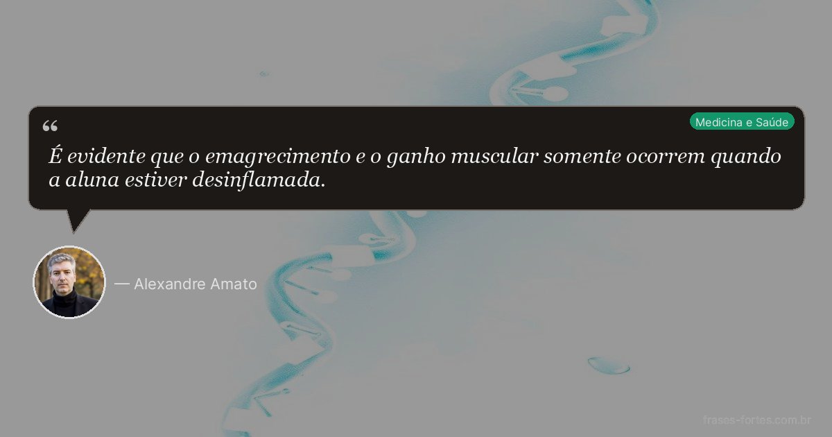 Frase de Alexandre Amato