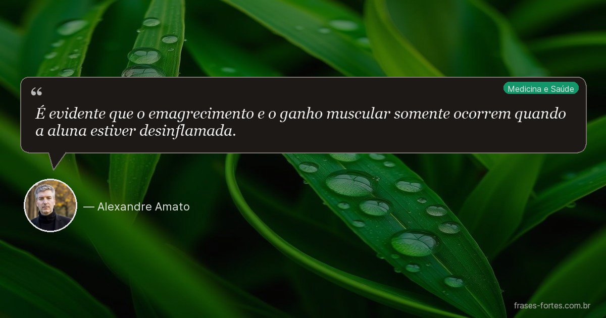 Frase de Alexandre Amato