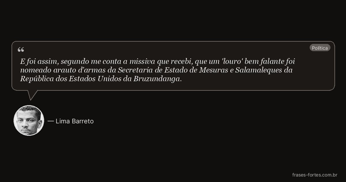 Frase de Lima Barreto