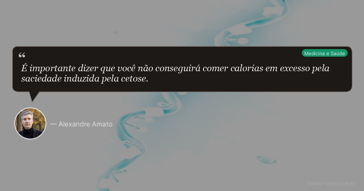 Frase de Alexandre Amato