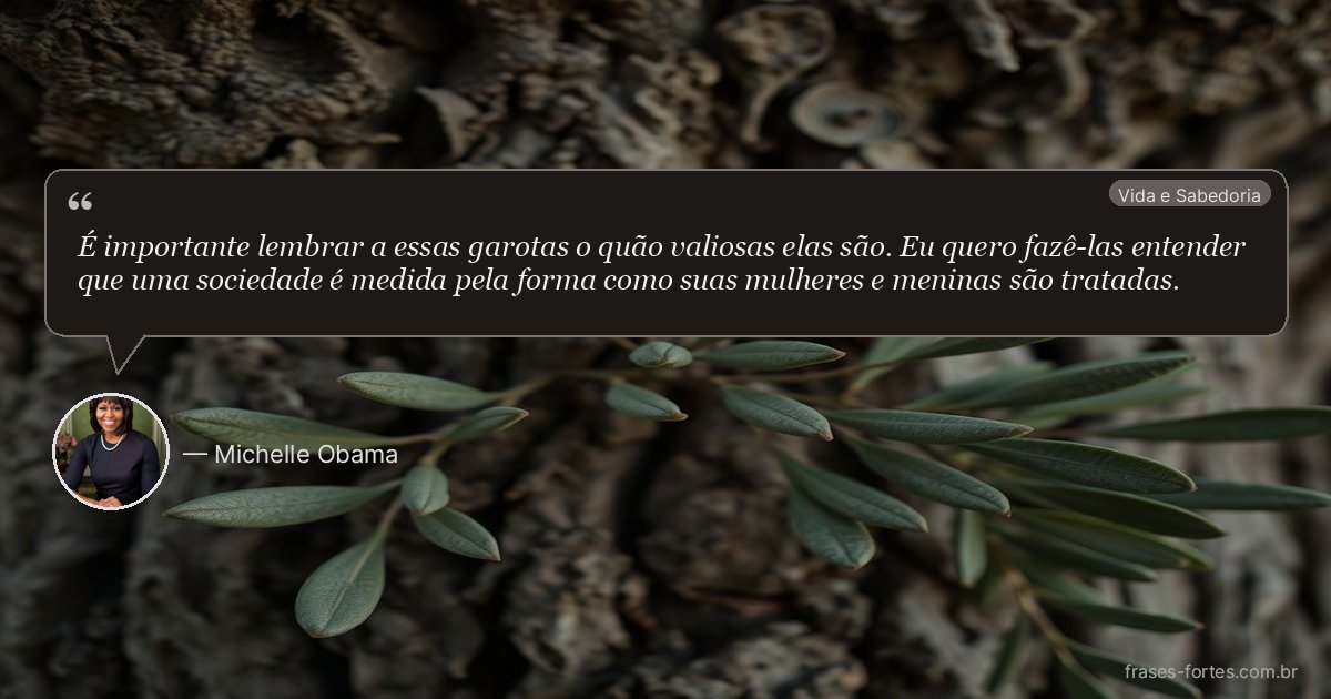 Frase de Michelle Obama
