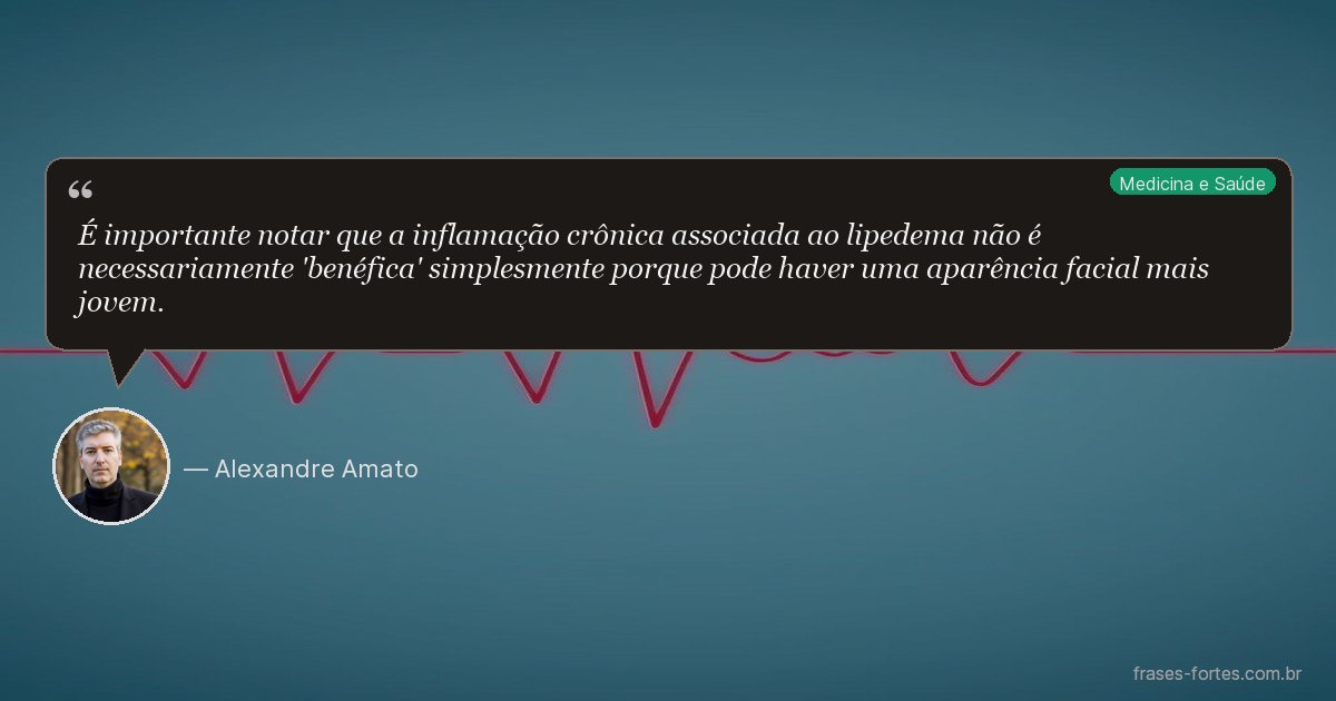 Frase de Alexandre Amato