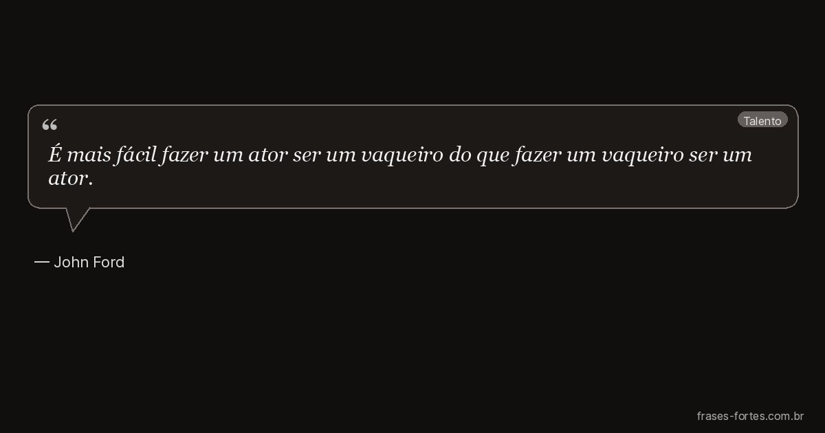 Frase de John Ford