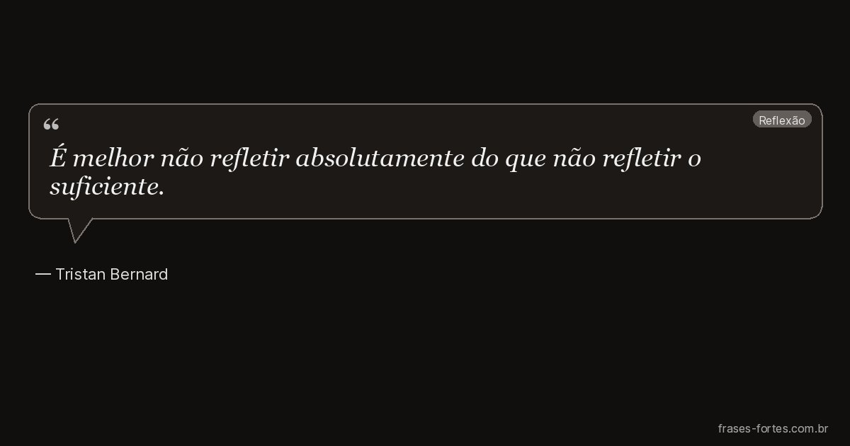 Frase de Tristan Bernard