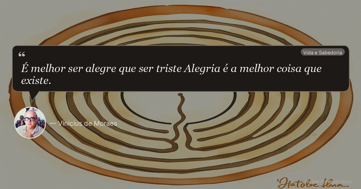 Frase de Vinicius de Moraes
