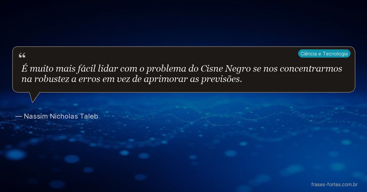 Frase de Nassim Nicholas Taleb
