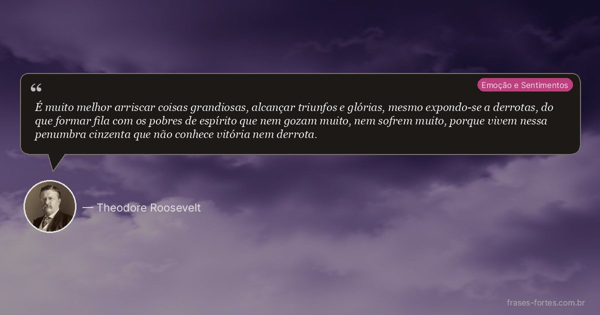Frase de Theodore Roosevelt
