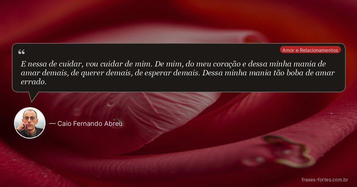 Frase de Caio Fernando Abreu