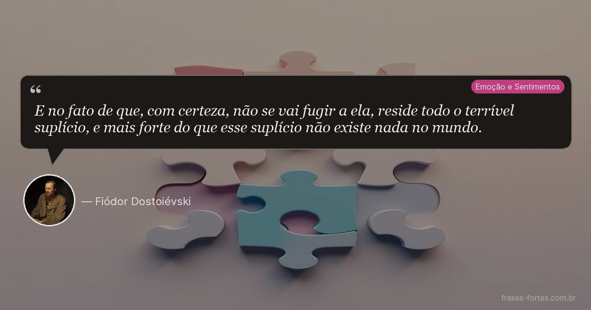 Frase de Fiódor Dostoiévski