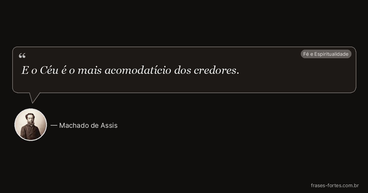 Frase de Machado de Assis