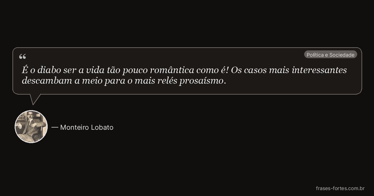 Frase de Monteiro Lobato