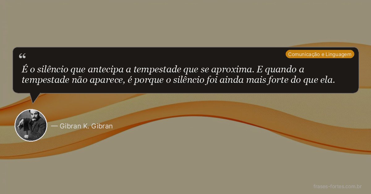 Frase de Gibran K. Gibran