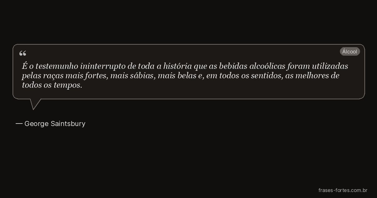 Frase de George Saintsbury