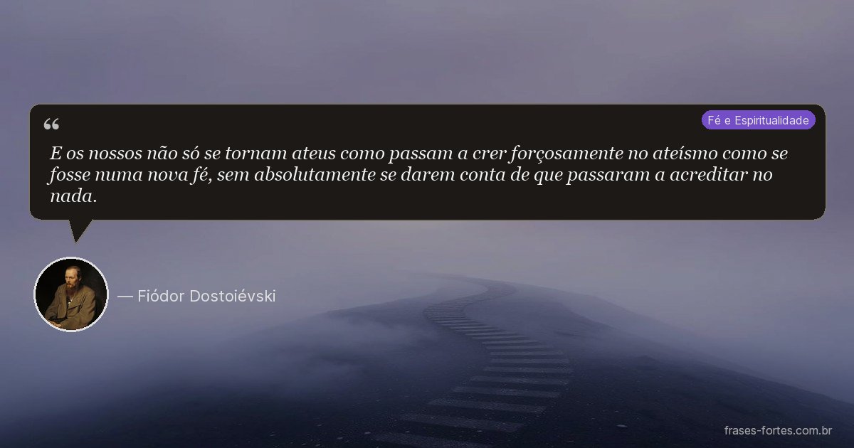 Frase de Fiódor Dostoiévski