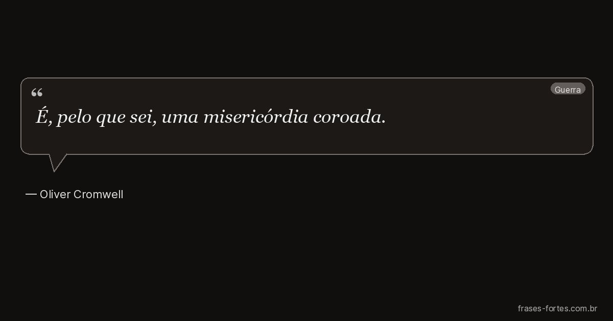 Frase de Oliver Cromwell